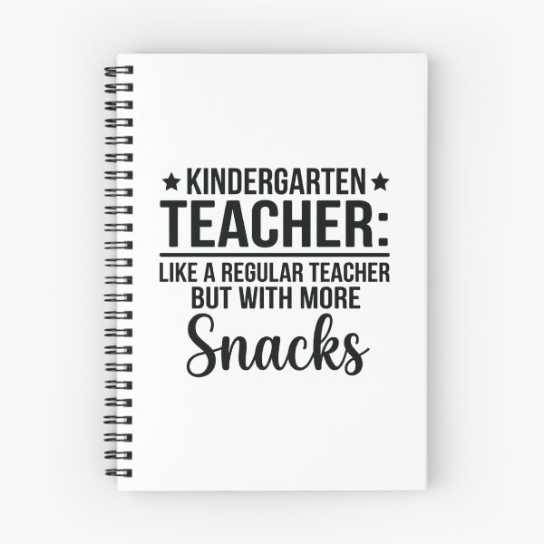 Item preview, Kindergarten Teacher: Like a Regular Teacher But With More Snacks,kindergarten teacher designed and sold by CloudyPress.