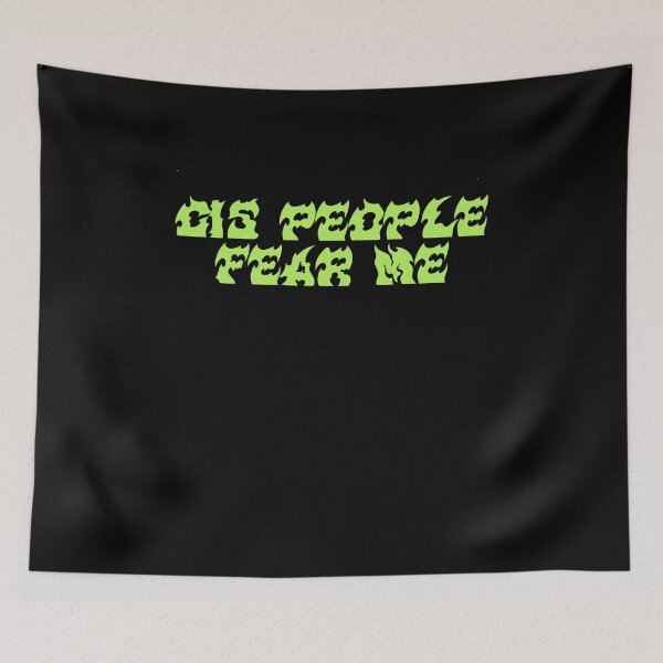 Item preview, Cis People Fear Me designed and sold by BritySpear.