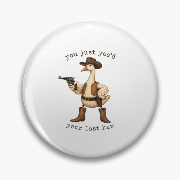 Item preview, you just yee’d your last haw designed and sold by bobcatmarty.