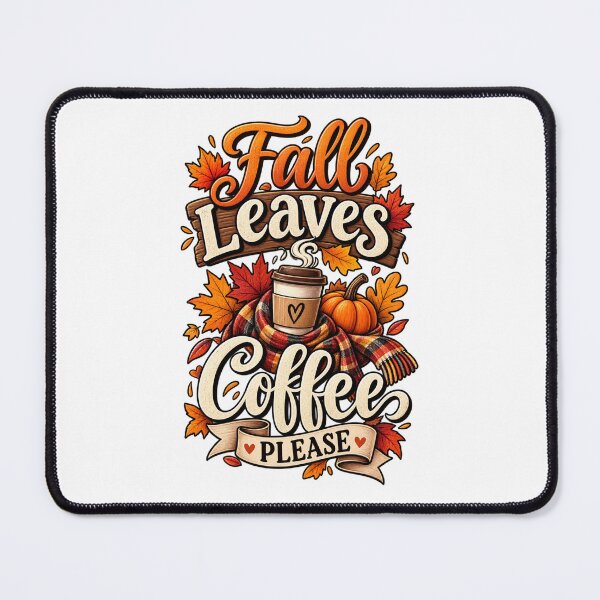 Item preview, Fall Leaves Coffee Please  designed and sold by Leo Bennett.