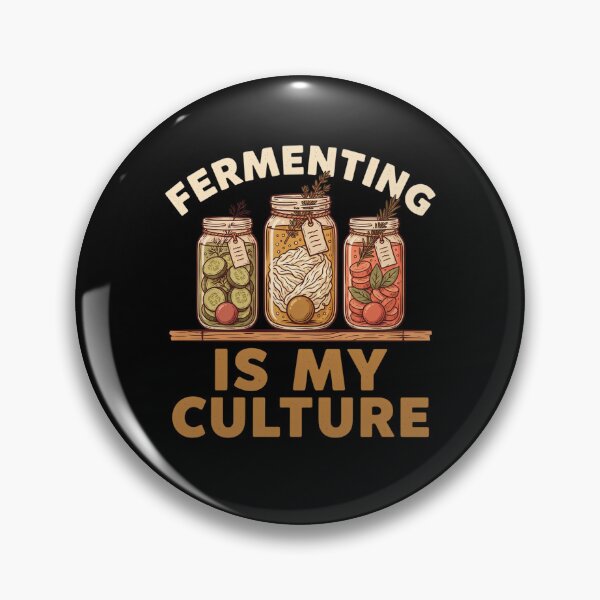 Item preview, Fermenting Is My Culture designed and sold by Daily Mood Tees.