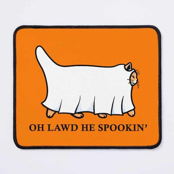 Item preview, Copy of Oh Lawd He Spookin Ginger Cat Black Text designed and sold by KilkennyCat Art.