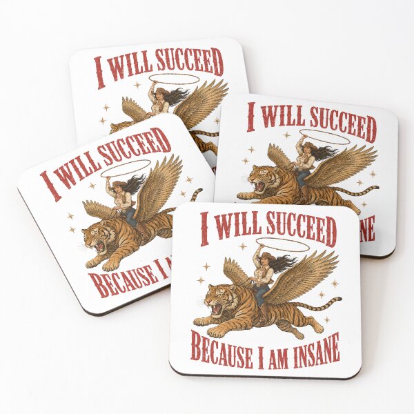 Item preview, I WILL SUCCEED BECAUSE I AM INSANE Cowgirl designed and sold by bobcatmarty.