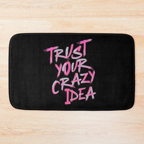 Item preview, Trust Your Crazy Idea – Bold Pink Motivational Quote Typography designed and sold by Dyan4.