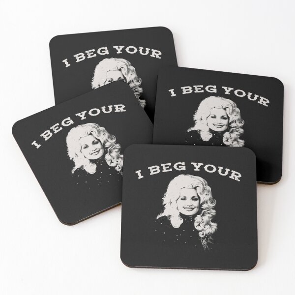 Item preview, I BEG YOUR PARTON Dolly Parton Memorial designed and sold by delllsdesigns.