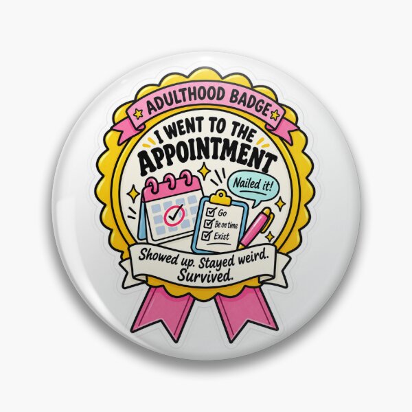 Item preview, Adulthood Badge: I went to the appointment designed and sold by Little Wunderer & Co..