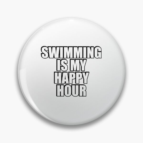 Item preview, Swimming Is My Happy Hour  designed and sold by Inspirationmotivation.