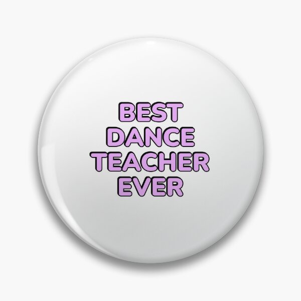 Item preview, Best Dance Teacher Ever designed and sold by Inspirationmotivation.