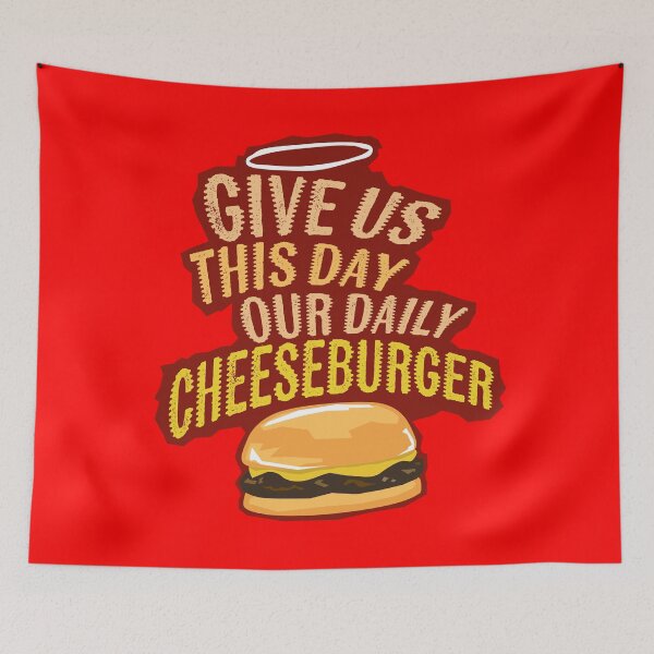 Item preview, Our Daily Cheeseburger designed and sold by sigmadog.