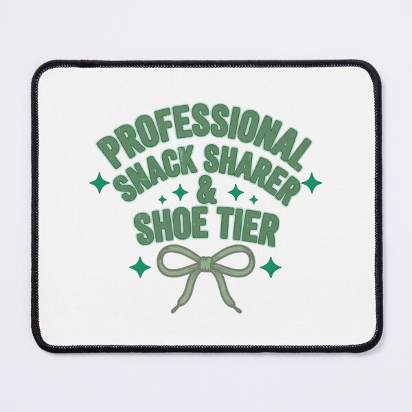Item preview, Professional Snack Sharer & Shoe Tier, Kindergarten Teacher designed and sold by CloudyPress.