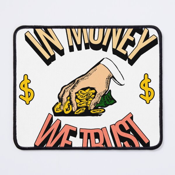 Item preview, In Money We Trust designed and sold by Tumara.