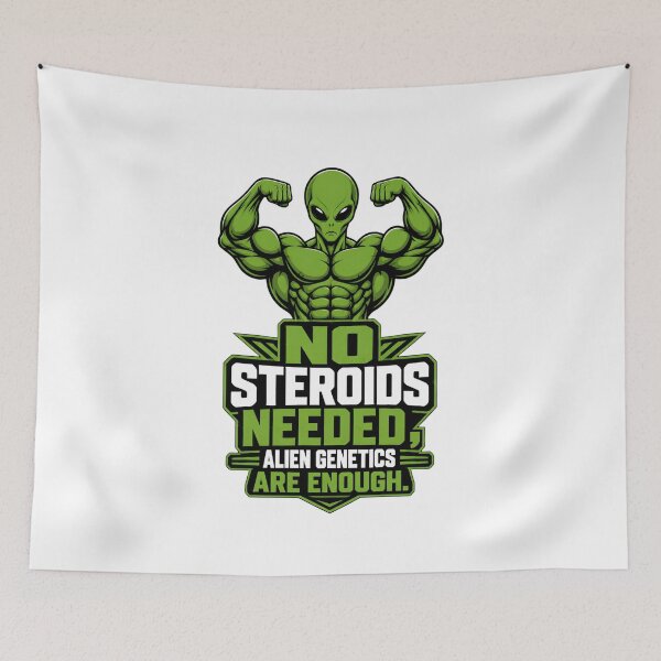 Item preview, No Steroids Needed - Alien Genetics Gym Meme designed and sold by UrbaneVibeCo.