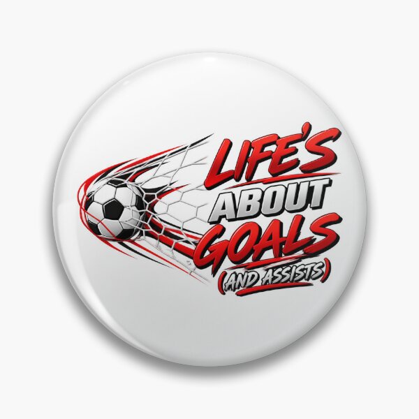 Item preview, Life's About Goals and Assists – Funny Soccer Football Player designed and sold by drawwiika+44.