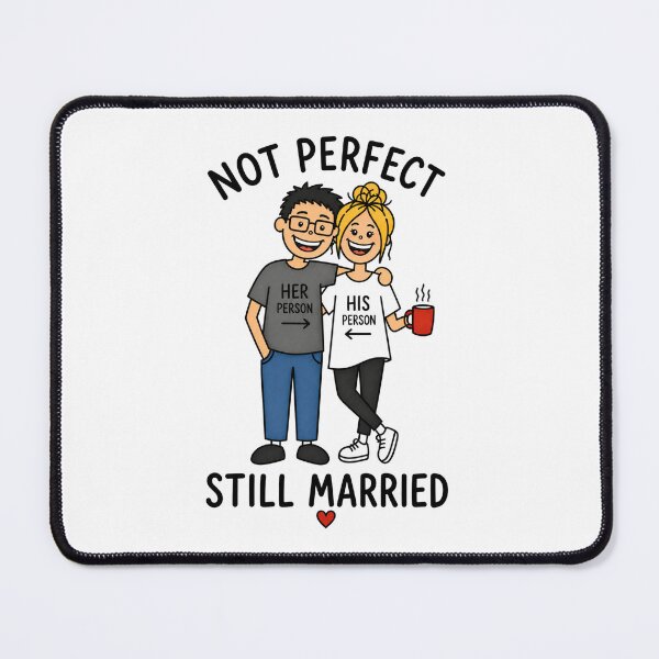 Item preview, Funny Married Couple Shirt – Not Perfect Still Married – Husband Wife Anniversary Gift designed and sold by Retroteez.