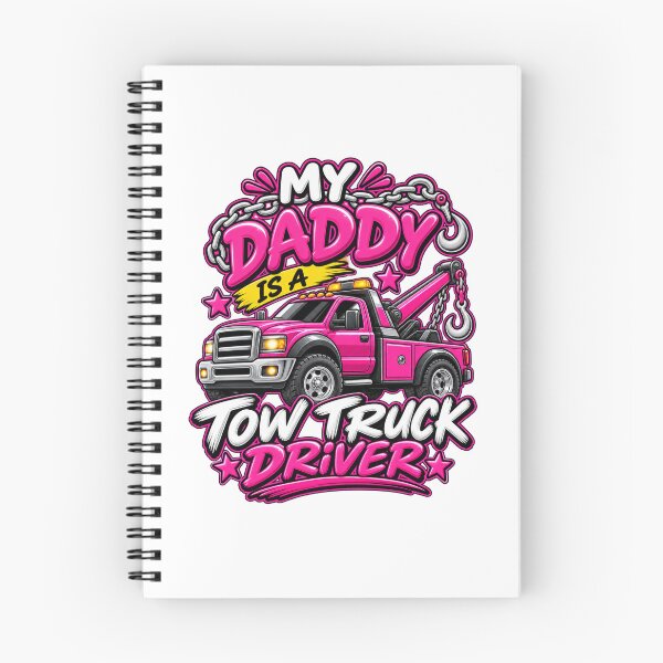 Item preview, My Daddy Is A Tow Truck Driver Pink designed and sold by The Hook Up Towing & Recovery.