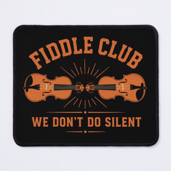Item preview, Fiddle Club, we dont do silent designed and sold by Konvero.