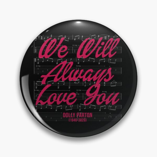 Item preview, WE WILL ALWAYS LOVE YOU DOLLY PARTON 1946-2026 designed and sold by remerasnerdas.