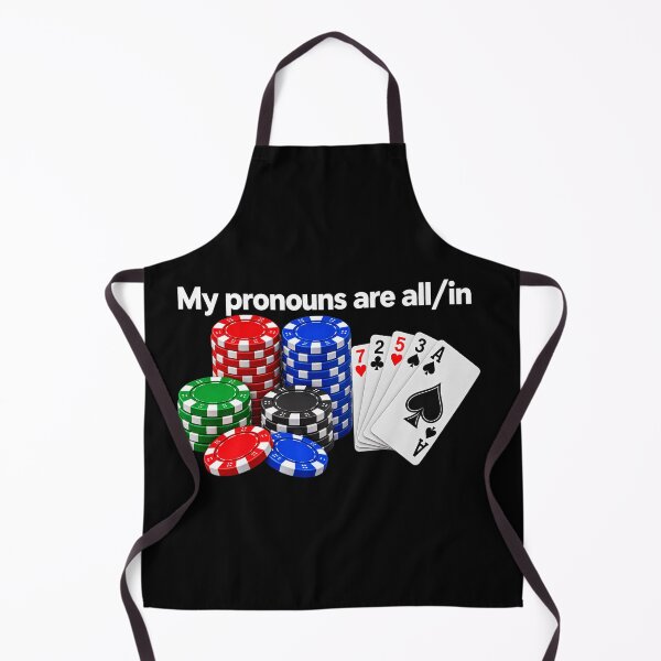 Item preview, My Pronouns Are All In Funny Poker Gambling Humor designed and sold by 76Valeria.
