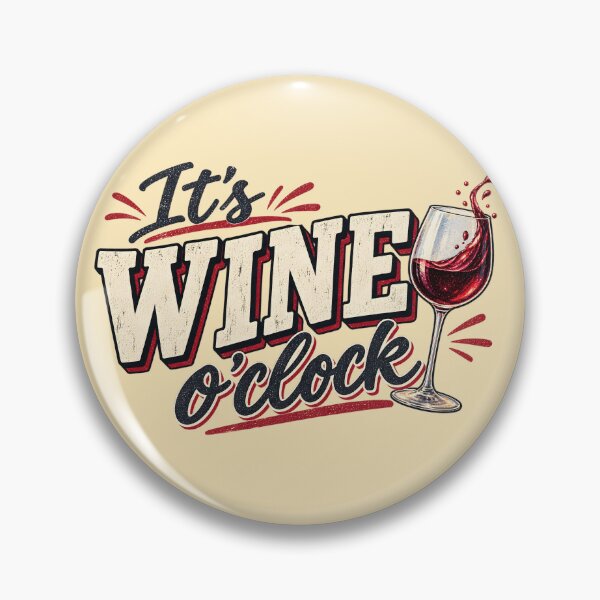 Item preview, It's Wine O'Clock Funny Retro Typography Graphic designed and sold by TheVibeBottle.
