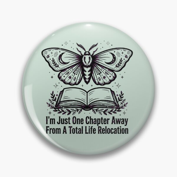 Item preview, I'm Just One Chapter Away From A Total Life Relocation Shirt | Book Lover Shirt | Bookish Shirt | Bookworm Gift | Reader T-Shirt designed and sold by BlackAndBrown.