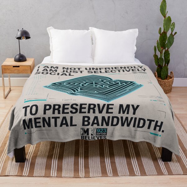Item preview, Preserve Mental Bandwidth Introvert Blanket designed and sold by EIPTOW.