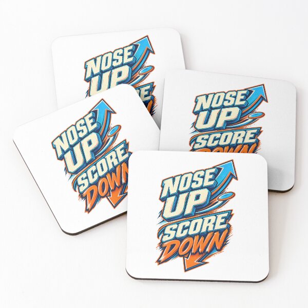 Item preview, Nose Up Score Down Disc Golf Humor designed and sold by PWD-Design.