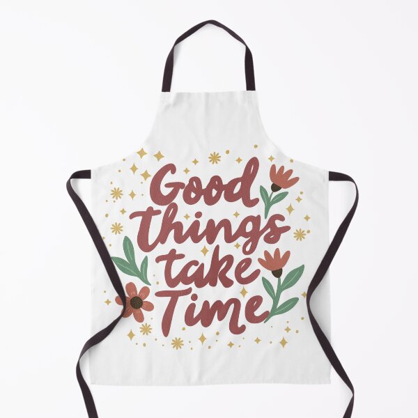 Item preview, Good Things Take Time Quote designed and sold by DinaArtStudio.