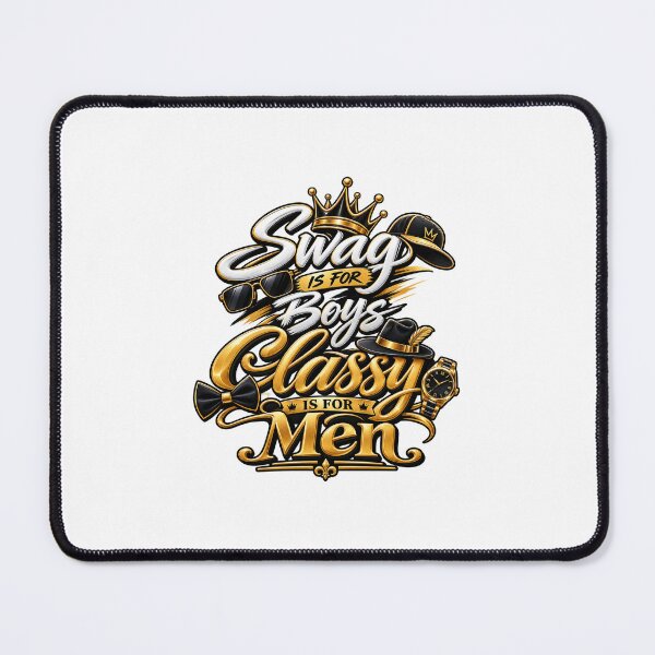 Item preview, Swag is for Boys & Classy is for Men designed and sold by AQstic.
