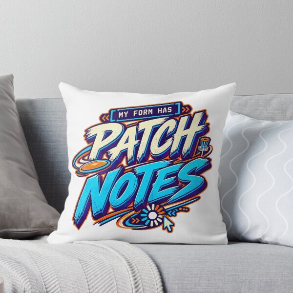 Item preview, My Form Has Patch Notes Disc Golf Humor designed and sold by PWD-Design.
