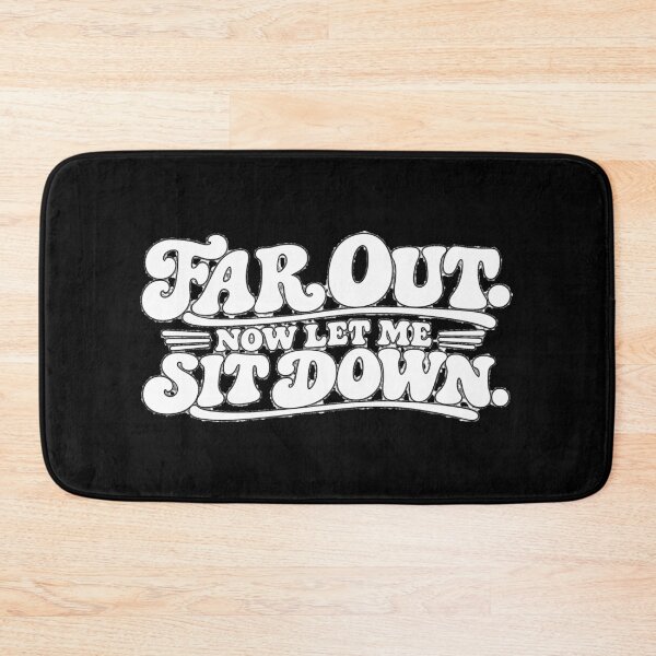 Item preview, Far Out Now Let Me Sit Down Shirt – Funny 70s Retro T-Shirt – Groovy Vintage Humor Tee designed and sold by Retroteez.