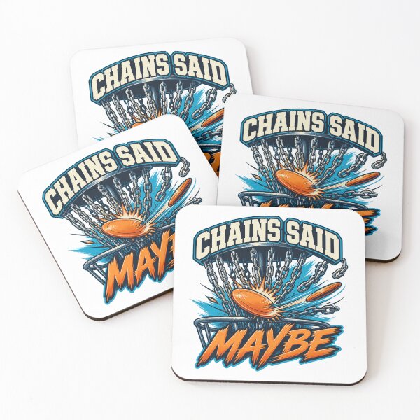 Item preview, Chains Said Maybe Funny Disc Golf designed and sold by PWD-Design.