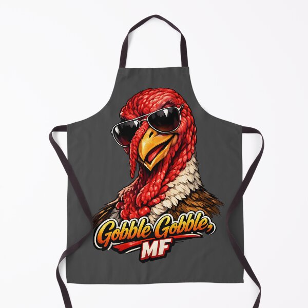 Item preview, Gobble Gobble, MF – Cool Turkey Attitude designed and sold by FilBlue.
