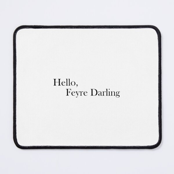Item preview, Hello Feyre Darling designed and sold by Doodlebobbi.
