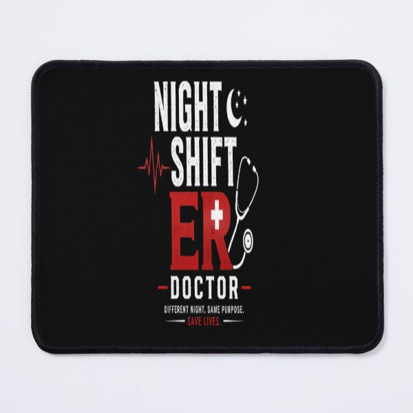 Item preview, Night Shift ER Doctor Emergency Medicine Night Shift. designed and sold by v6ziix.