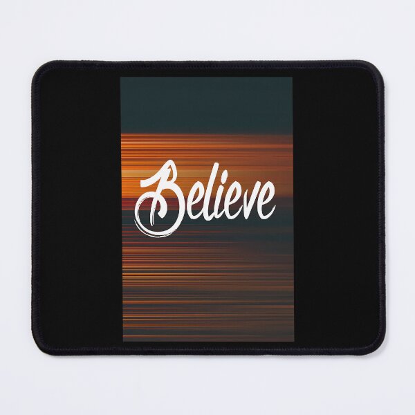 Item preview, Believe designed and sold by BlytheHester.