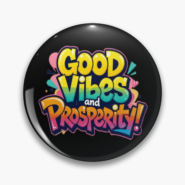 Item preview, Slang Graffiti Motivational Quote GOOD VIBES AND PROSPERITY! designed and sold by Giulivo Store Graphic.