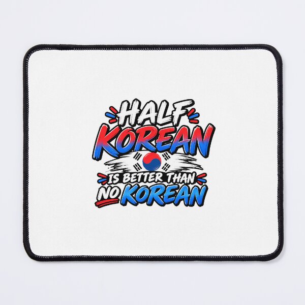 Item preview, Half Korean Is Better Than No Korean Shirt | Funny Korean T-Shirt | Korean Heritage Gift | Korean American Shirt | Korean Pride Gift designed and sold by Pastexchange.