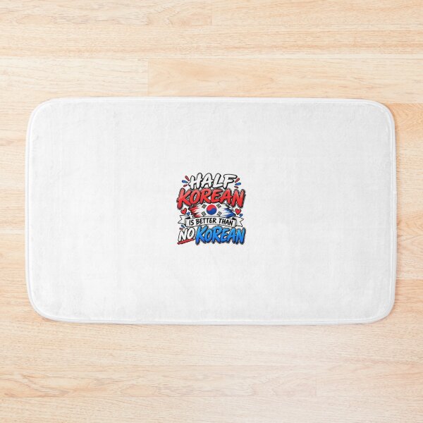 Item preview, Half Korean Is Better Than No Korean | Funny Korean Heritage designed and sold by Pastexchange.