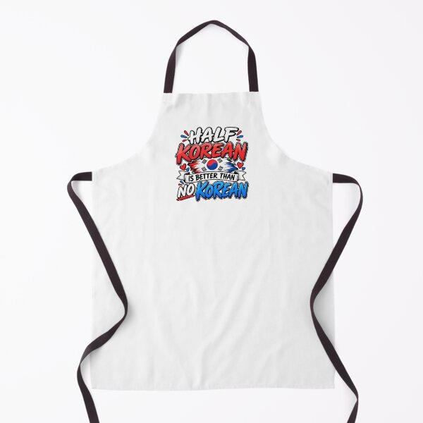 Item preview, Half Korean Is Better Than No Korean | Funny Korean Heritage designed and sold by Pastexchange.