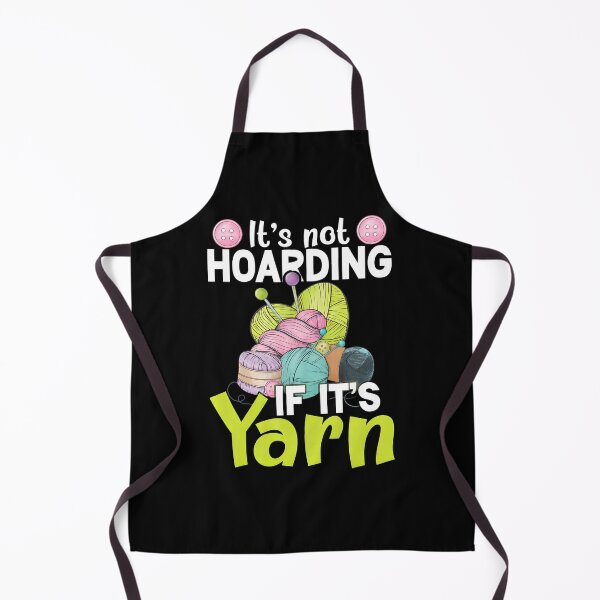 Item preview, It's Not Hoarding If It's Yarn Knitting Lover Crafting designed and sold by lupkinsdhiatt.