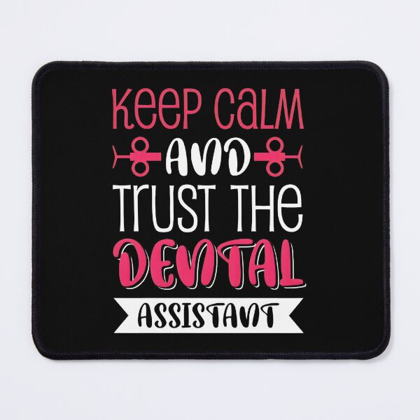 Item preview, Keep Calm and Trust Dental Assistant Funny designed and sold by lupkinsdhiatt.