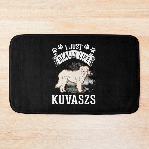 Item preview, Kuvasz Dog I Just Really Like Kuvaszs Pet Lover designed and sold by lupkinsdhiatt.