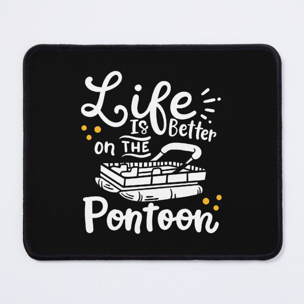 Item preview, Life is Better on The Pontoon Boat Summer Water designed and sold by lupkinsdhiatt.