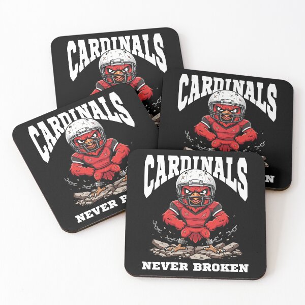 Item preview, CARDINALS NEVER BROKEN - AZ CARDINALS designed and sold by KEF Custom.