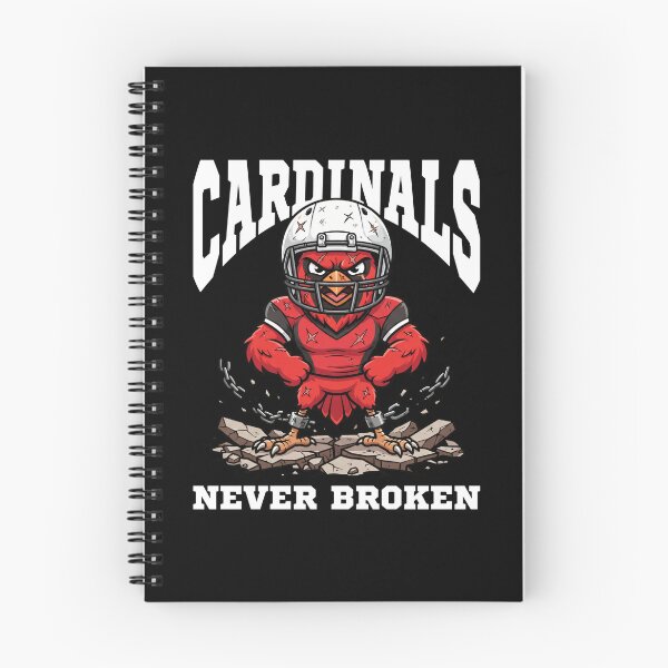 Item preview, CARDINALS NEVER BROKEN - AZ CARDINALS designed and sold by KEF Custom.