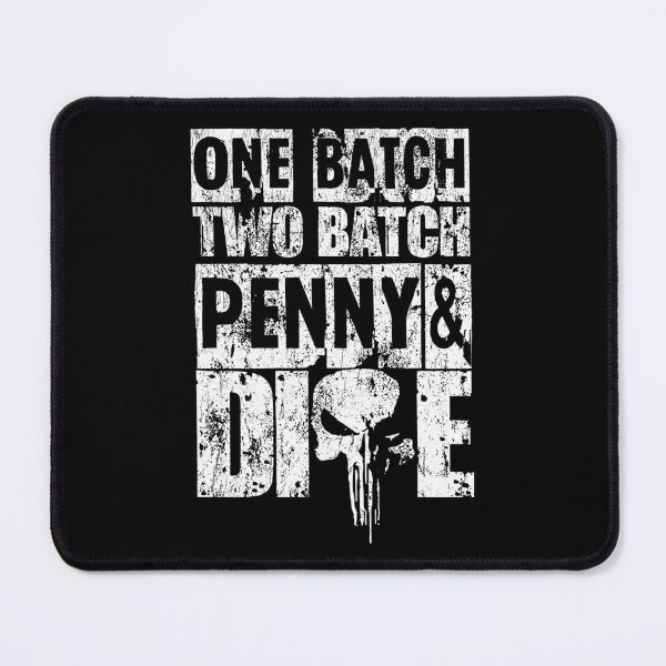 Item preview, One Batch Two Batch Penny And Dime designed and sold by Brandhotvangua.