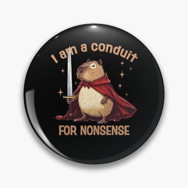 Item preview, I Am A Conduit For Nonsense designed and sold by ge0rge0.