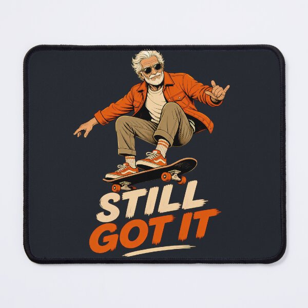 Item preview, Still Got It Skater Grandpa - Cool Skateboarding Old Man Art designed and sold by smouzy.