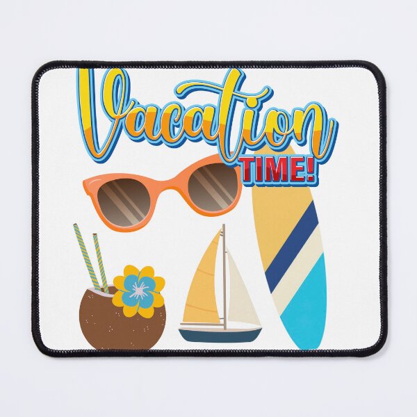 Item preview, Vacation Time designed and sold by ImaginARTDesign.