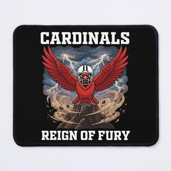 Item preview, CARDINALS REIGN OF FURY - AZ CARDINALS designed and sold by KEF Custom.